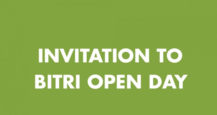 Invitation to BITRI Open Day